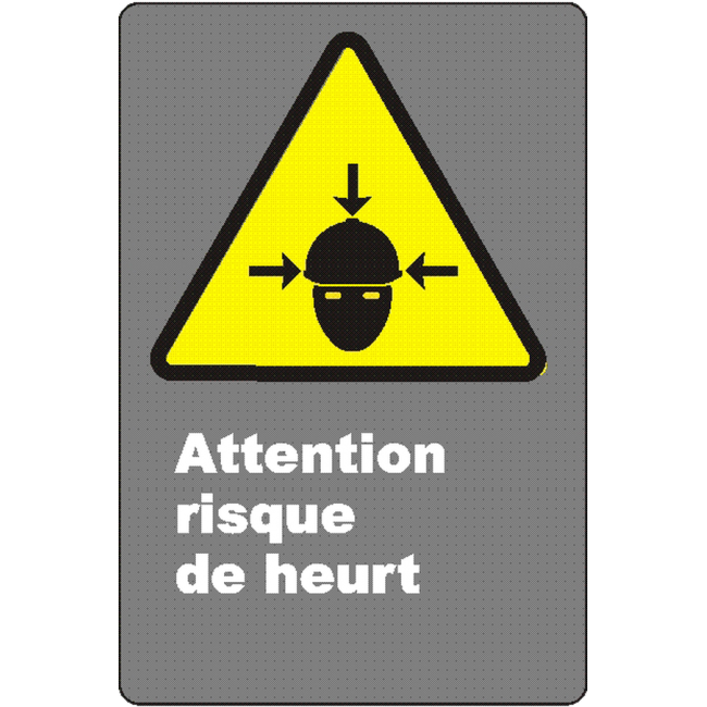French CSA "Caution Collion Hazard" sign in various sizes, shapes, materials & languages + optional features