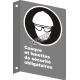 Affiche CSA «Casque et lunettes de sécurité obligatoires» en français: langues, formats & matériaux divers + options