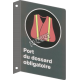 Affiche CSA «Port du dossard obligatoire» de langue française: langues, formats & matériaux divers + options