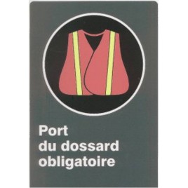 French CSA "Safety Bib Mandatory" sign in various sizes, shapes, materials & languages + optional features