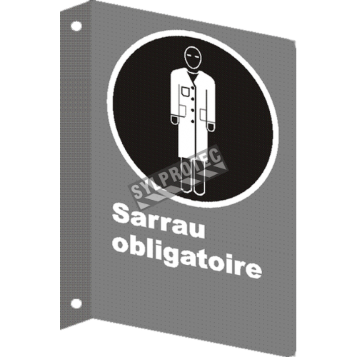 French CSA &quot;Smock Mandatory&quot; sign in various sizes, shapes, materials &amp; languages + optional features