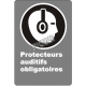 French CSA "Hearing Protection Mandatory" sign in various sizes, materials & languages + optional features