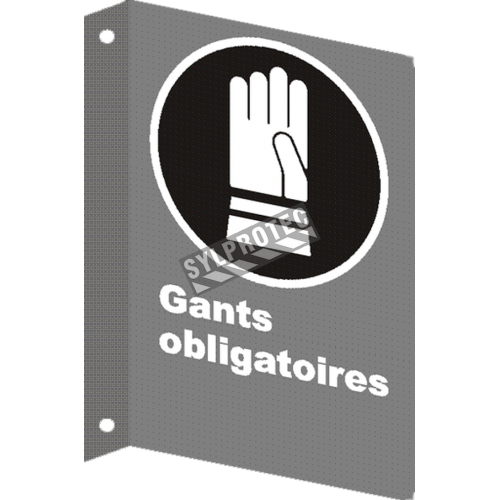 French CSA &quot;Gloves Mandatory&quot; sign in various sizes, shapes, materials &amp; languages + optional features