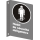 Affiche CSA «Habit de sécurité obligatoire» de langue française: langues, formats & matériaux divers + options
