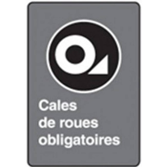 Affiche CSA «Cales de roues obligatoires» de langue française: langues, formats & matériaux variés + options