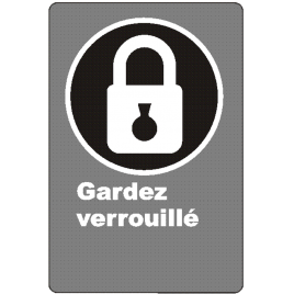 Affiche CSA «Gardez verrouillé» de langue française : formats variés, matériaux divers, d’autres langues & options