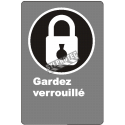 French CDN "Keep Locked" sign in various sizes, shapes, materials & languages + optional features