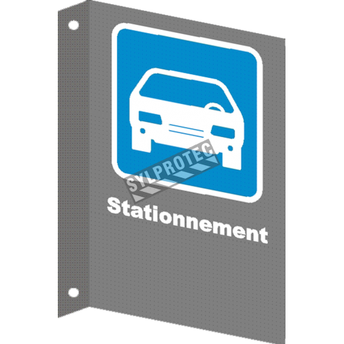 French CSA &quot;Parking&quot; sign in various sizes, shapes, materials &amp; languages + optional features