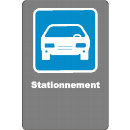 French CSA "Parking" sign in various sizes, shapes, materials & languages + optional features