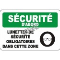 French OSHA “Safety First Safety Glasses Required in this Area” sign in various sizes, materials, languages & options