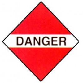 Danger, placard, 10-3/4 in X 10-3/4 in. Use in the transportation of hazardous materials..