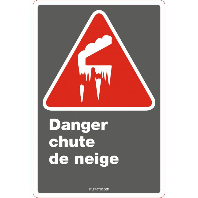 French CDN "Danger Snowfall" sign in various sizes, shapes, materials & languages + options