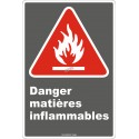 Affiche CDN «Danger matières inflammables» en français: divers formats, matériaux & langues + options