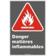 Affiche CDN «Danger matières inflammables» en français: divers formats, matériaux & langues + options