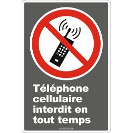 Affiche CDN «Cellulaire interdit en tout temps» de langue française: langues, formats, matériaux variés & options
