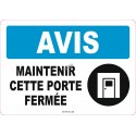 French OSHA “Notice Keep This Door Closed” sign in various sizes, materials, languages & optional features