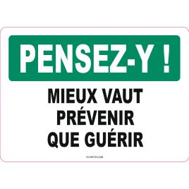 Affiche OSHA «Pensez-y! Mieux vaut prévenir que guérir» en français: langues, formats, matériaux & éléments optionnels variés