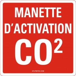 French sign " CO2 activation handle " sign: many sizes, shapes, materials & languages + optional features
