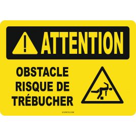 Affiche OSHA «Attention Obstacle Risque de trébucher» en français: langues, options, formats & matériaux variés