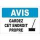 Affiche OSHA «Avis Gardez cet endroit propre» en français: langues, options, formats & matériaux variés