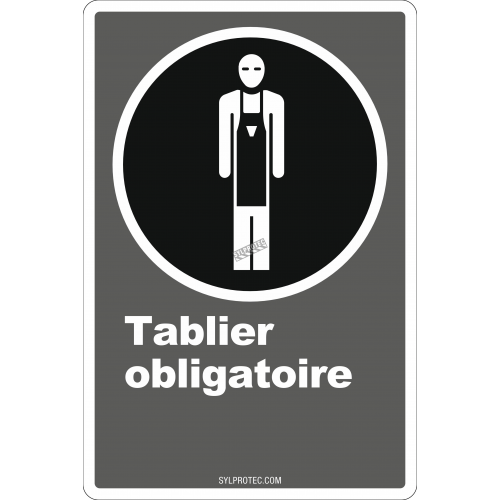 Affiche CDN «Tablier obligatoire» de langue française: langues, formats et matériaux divers + options