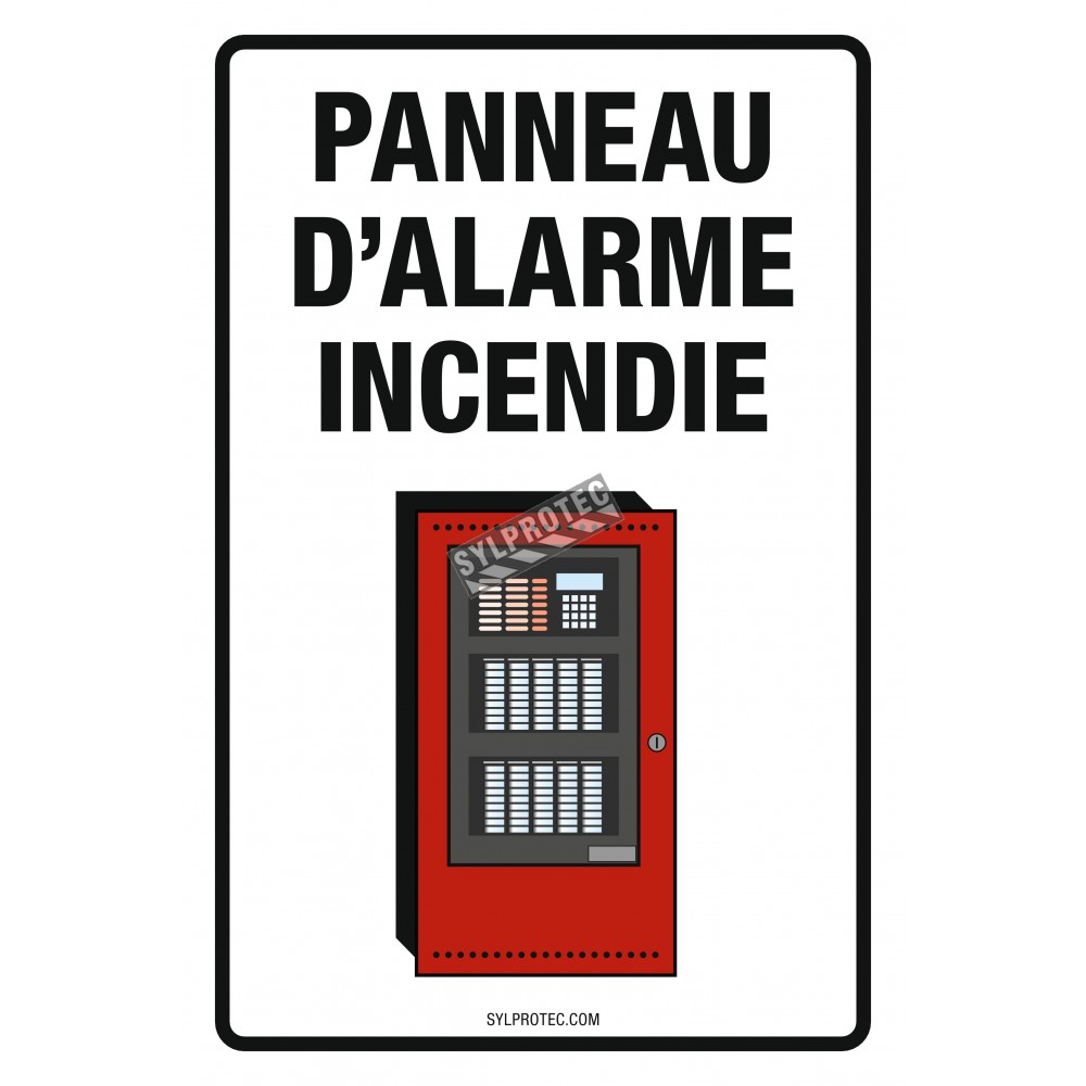 Affiche « Panneau d'alarme incendie » + options chez Sylprotec